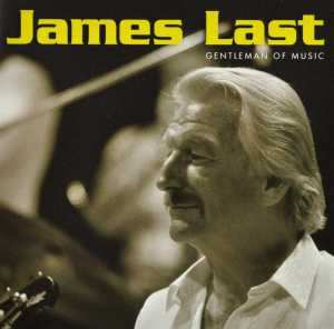 CD James Last: Gentleman Of Music 478047