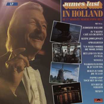 Album James Last: In Holland (De 27 Mooiste Nederlandse Hits)