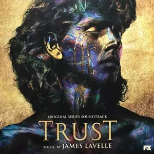 James Lavelle: Trust (Original Series Soundtrack)