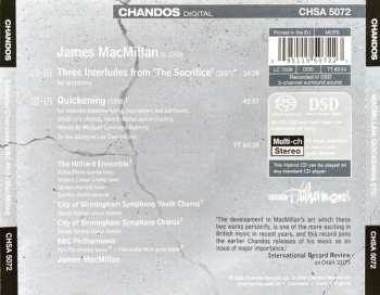 SACD James MacMillan: Quickening; Three Interludes from 'The Sacrifice'  290767
