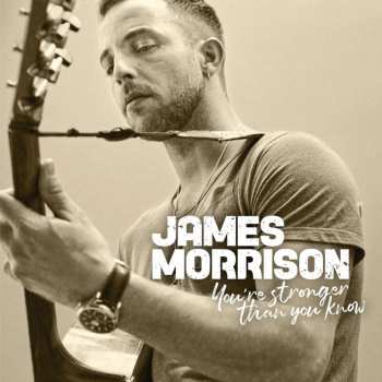 Album James Morrison: You're Stronger Than You Know