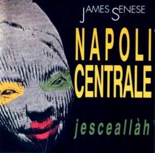 Album James' Napoli Centrale: Jesceallàh