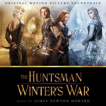 Album James Newton Howard: The Huntsman Winters War