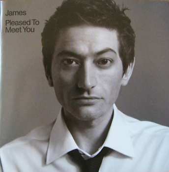 Album James: Pleased To Meet You