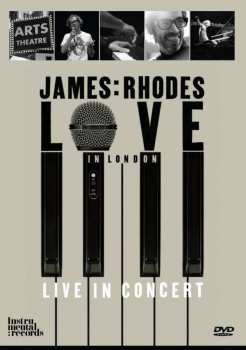 Album James Rhodes: Love In London Live In Concert 