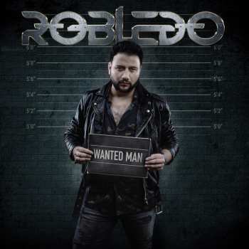 James Robledo: Wanted Man