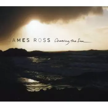 James Ross: Chasing The Sun