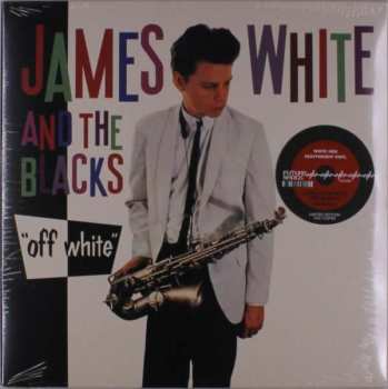Album James White & The Blacks: Off White