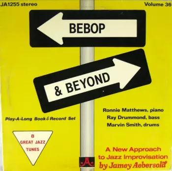 Jamey Aebersold: Bebop & Beyond: Volume 36