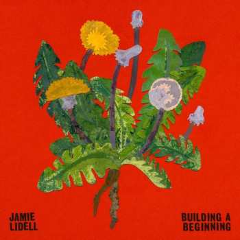 Album Jamie Lidell: Building A Beginning
