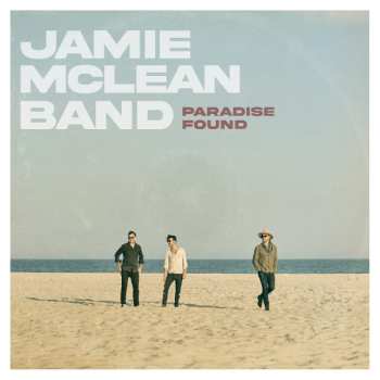Album Jamie McLean Band: Paradise Found
