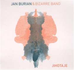 Album Jan Burian: Jihotaje