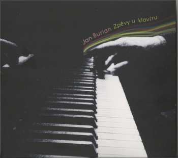 Jan Burian: Zpěvy U Klavíru