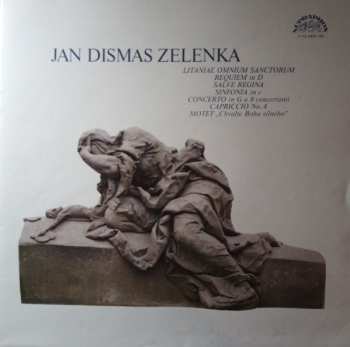 3LP Jan Dismas Zelenka: Litaniae Omnium Sanctorum/Requiem In D/Salve Regina/Sinfonia In C/Concerto In G A 8 Concertanti/Capriccio N°. 4/Motet "Chvalte Boha Silného" 539143