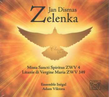 Jan Dismas Zelenka: Missa Sancti Spiritus Zwv 4