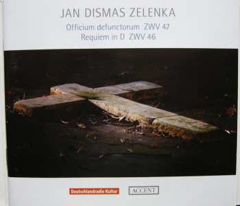 2CD Jan Dismas Zelenka: Officium Defunctorum ZWV 47 / Requiem In D ZWV 46 26072