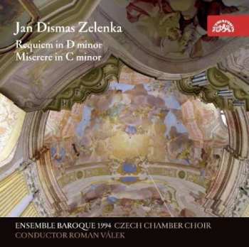 Album Jan Dismas Zelenka: Requiem • Miserere
