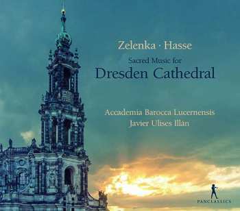Album Jan Dismas Zelenka: Sacred Music For Dresden Cathedral