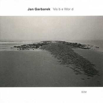 Album Jan Garbarek: Visible World