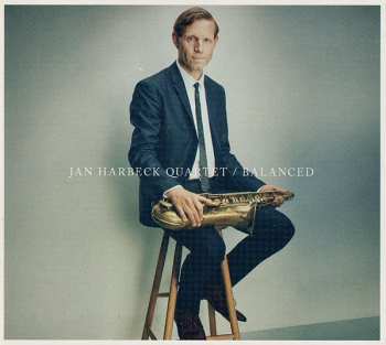 Album Jan Harbeck Quartet: Balanced