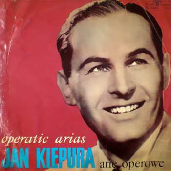Album Jan Kiepura: Arie Operowe (Operatic Arias)