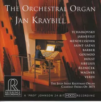 Jan Kraybill: The Orchestral Organ