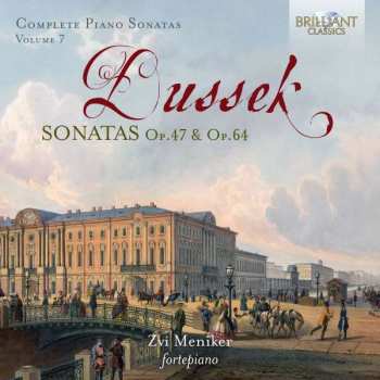 Jan Ladislav Dusík: Complete Piano Sonatas Volume 7