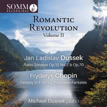 Album Jan Ladislav Dusík: Romantic Revolution Volume II