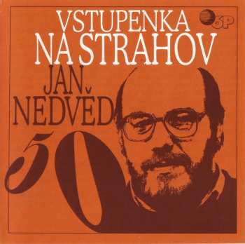 Album Jan Nedvěd: Vstupenka Na Strahov