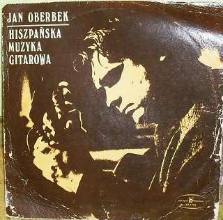 LP Jan Oberbek: Hiszpańska Muzyka Gitarowa 325207