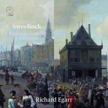Album Jan Pieterszoon Sweelinck: Fantasias, Toccatas & Variations