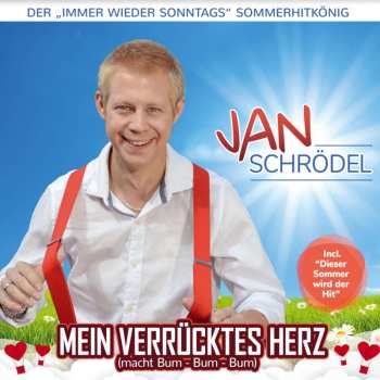 Album Jan Schrödel: Mein Verrücktes Herz