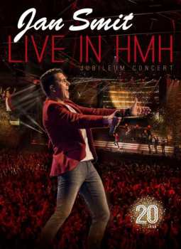 Album Jan Smit: Live in HMH - Jubileum Concert
