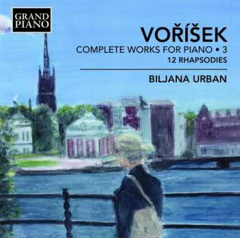 Album Jan Václav Hugo Voříšek: Sämtliche Klavierwerke Vol.3