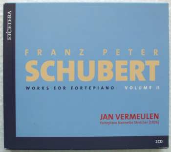 Jan Vermeulen: Works for Fortepiano Volume 2