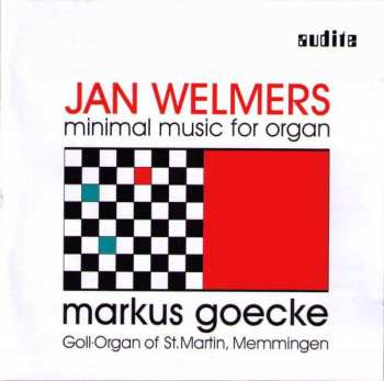 CD Jan Welmers: Minimal Music For Organ 396682
