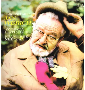 Jan Werich: Až Opadá Listí Z Dubu / František Nebojsa