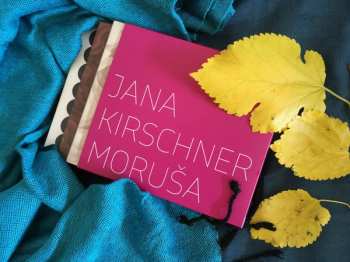 Album Jana Kirschner: Moruša