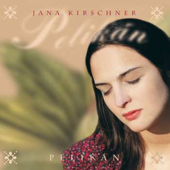 Album Jana Kirschner: Pelikán