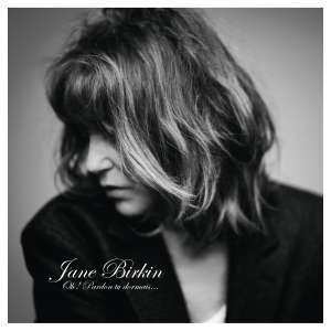 CD Jane Birkin: Oh ! Pardon Tu Dormais... DIGI 400682