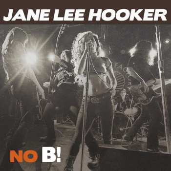 Album Jane Lee Hooker: No B!