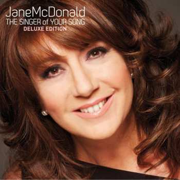 CD Jane McDonald: The Singer Of Your Song DLX 536250