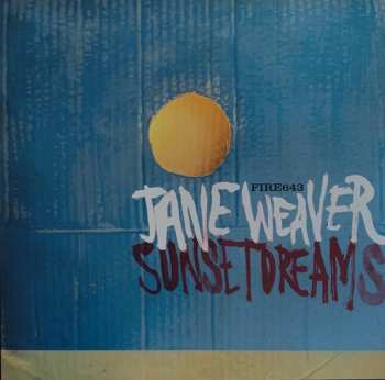 Album Jane Weaver: Sunset Dreams
