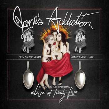 2LP Jane's Addiction: Alive At Twenty-Five - Ritual De Lo Habitual LTD | CLR 1564