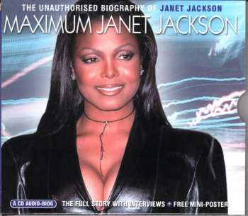 Album Janet Jackson: Maximum Janet Jackson (The Unauthorised Biography Of Janet Jackson)