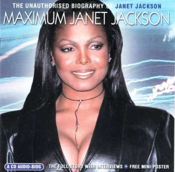 CD Janet Jackson: Maximum Janet Jackson (The Unauthorised Biography Of Janet Jackson) 468160