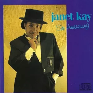 Janet Kay: So Amazing