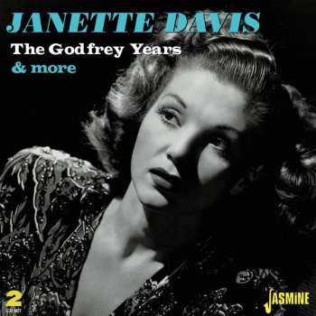 2CD Janette Davis: The Godfrey Years & More 540551