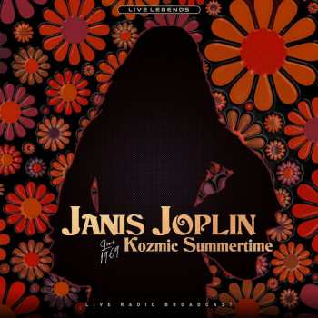 LP Janis Joplin: Kozmic Summertime - Live 1969 (Live Radio Broadcast) 417273