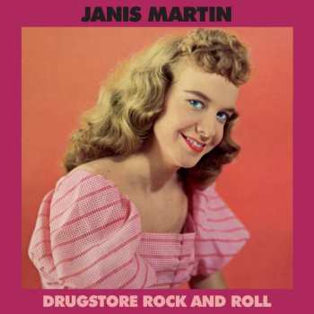 LP Janis Martin: Drugstore Rock And Roll (180g) (limited Edition) 397778